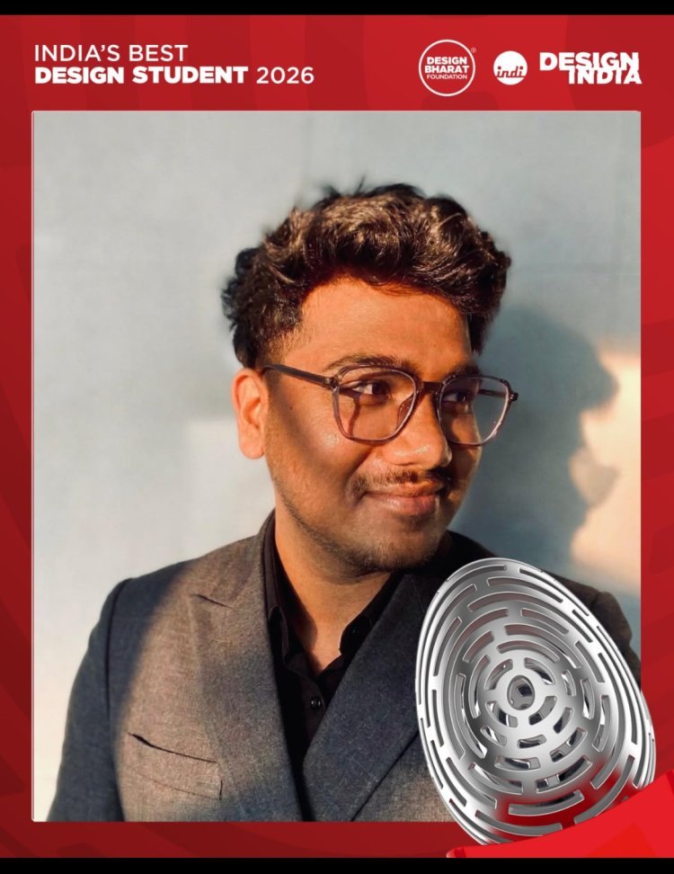उपलब्धि सरोकार : रतलाम के शाश्वत आलोक ने जीता ‘इंडियाज़ बेस्ट डिज़ाइन स्टूडेंट 2026’ का राष्ट्रीय पुरस्कार